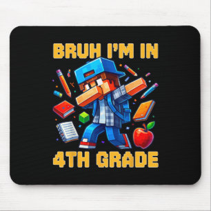 Mousepad Bruh eu estou na 4ª série Dabbing Meninos Garoto J