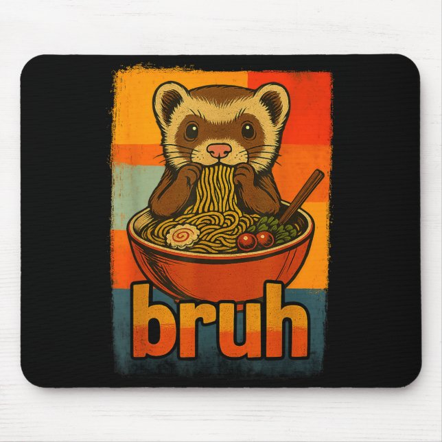 Mousepad Bruh Ferret Eating Japanese Ramen Noodles Gift Men (Frente)