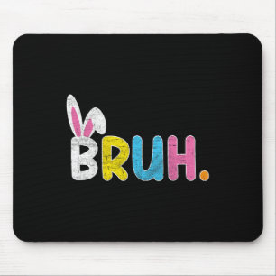 Mousepad Bruh Meme Dia de Páscoa Coelho Engraçado Ovos Adol