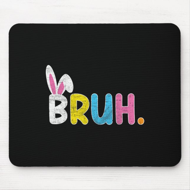 Mousepad Bruh Memória Dia da Páscoa Engraçado Ovos Engraçad (Frente)