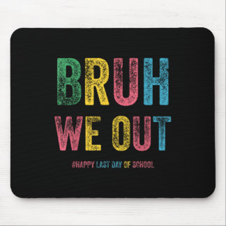 Mousepad Bruh, Nós Descobrimos Professores Felizes No Dia P