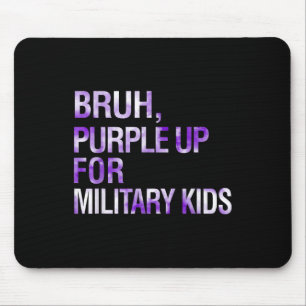 Mousepad Bruh Roxo Para Crianças Militares Mês Ch Militar