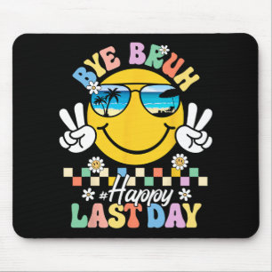 Mousepad Bruh, Saiu Feliz Dia Passado, Professores Crianças