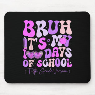 Mousepad Bruh São Meus 100 Dias De Escola Retro 5º Grau T