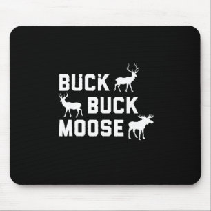 Mousepad Buck Buck Moose Frio Caça