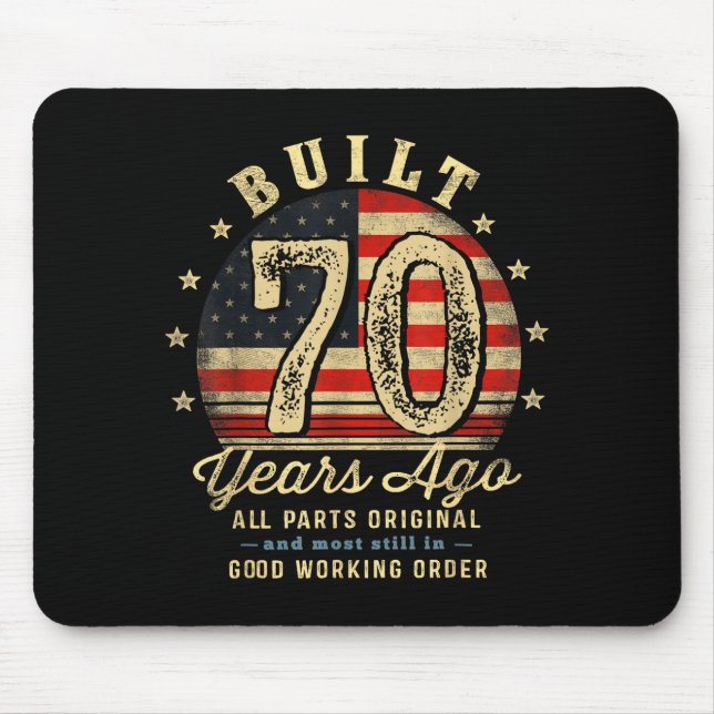 Mousepad Built 70 Years Ago Funny 70th Birthday Usa Flag  (Frente)