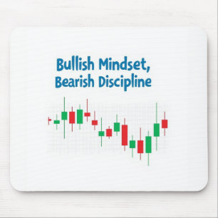 Mousepad "Bullish Mindset, Bearish Discipline - Comércio co