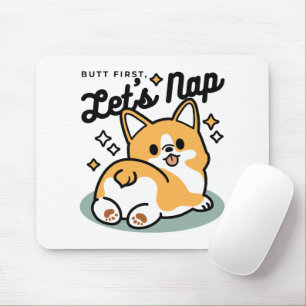 Mousepad Bumbum Primeiro, Vamos Nap - Bumbum Corgi Cute