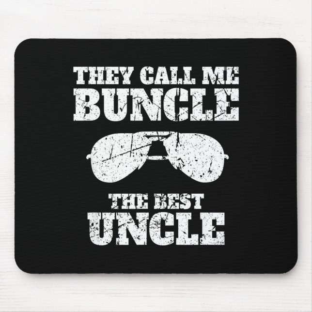 Mousepad Buncle - They Call Me Buncle - The Uncle Funny  (Frente)
