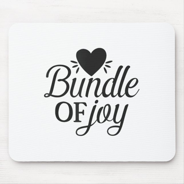 Mousepad Bundle Of Joy Love Quote Cute Motivation  (Frente)