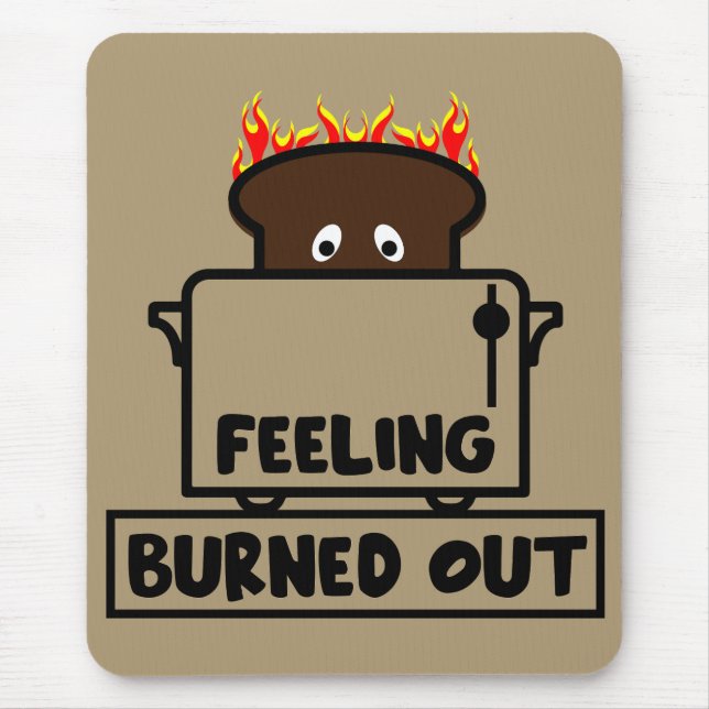 Mousepad Burnout de Trabalho (Frente)
