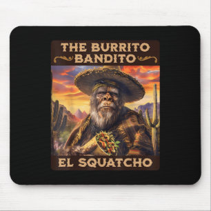 Mousepad Burrito Bandito El Squatcho