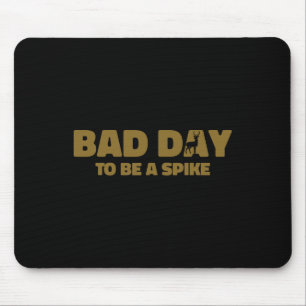 Mousepad Byd Day To Spike Enny Deer Hunting 1