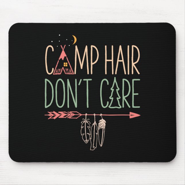 Mousepad Cabelo de Acampamento Não Liga Piada de Acampament (Frente)