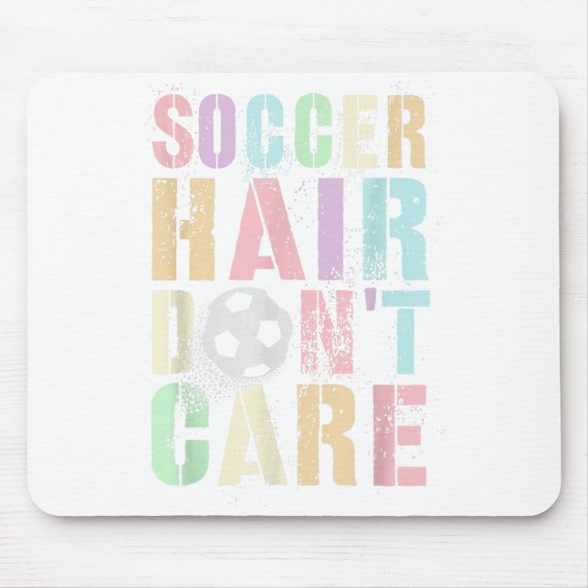 Mousepad Cabelo de Futebol Engraçado Não Se Importa Jogar C (Frente)