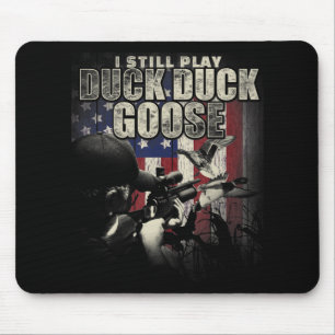 Mousepad Caça De Pato Eu Ainda Toco Pato De Pato Goose Dive