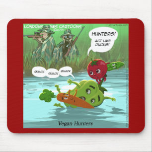 Mousepad Caçadores Veganos Divertidos