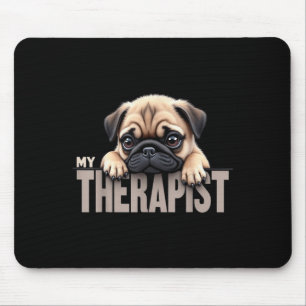 Mousepad Cachorro Engraçado Meu Terapeuta Pug Dog