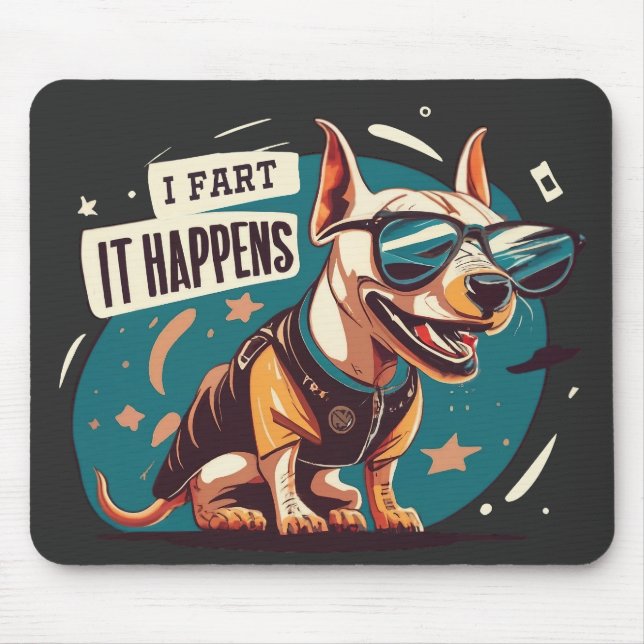 Mousepad Cachorro Engraçado Que Acontece (Frente)