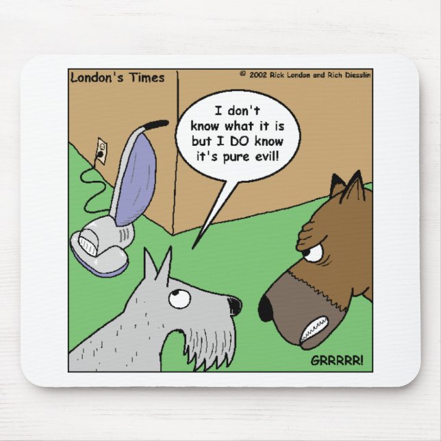 Mousepad Cachorro VS. Limpador de Vácuo Presentes e Coleçõe (Frente)