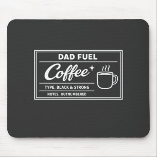 Mousepad Café Combustível do Papai – Preto e Forte Dia dos