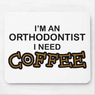 Mousepad Café da necessidade - Orthodontist