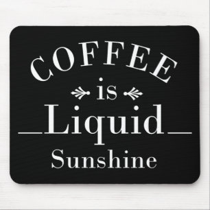 Mousepad café é sol líquido