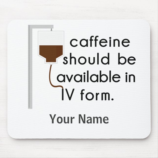 Mousepad cafeína em IV, humor da enfermeira (Frente)