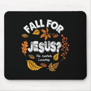 Mousepad Cai Por Jesus Que Ele Nunca Sai Do Outono Chris