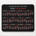 Mousepad Calendário Mensal de 2025 Anos Preto Vermelho Bran<br><div class="desc">Este calendário mensal mousepad / mousemat de 2025 anos mostra os dias da semana para cada mês em vermelho e branco clássico, com aparência profissional, a preto. Este é um manual de calendário anual simples, minimalista e ousado para ajudá-lo a conquistar o novo ano. Sempre saiba qual é a data...</div>