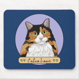Mousepad Calico Cat Lover