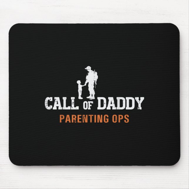 Mousepad Call Of Daddy Parenting Ops Fun Fathers Day Dad Pa (Frente)