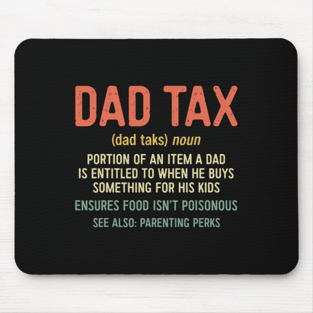 Mousepad Camisa de Dia de os pais de Definição de Imposto 2 (Frente)