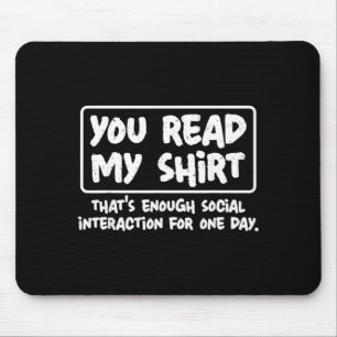 Mousepad Camisa de Leitura Citação Engraçada de Humor Sarcá