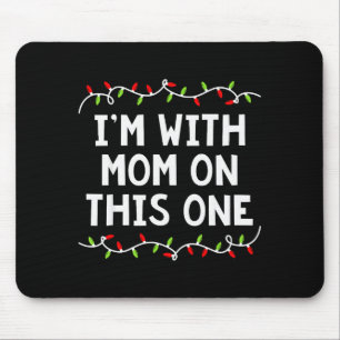 Mousepad Camisa de Natal da Família Eu Não Faço Combinando