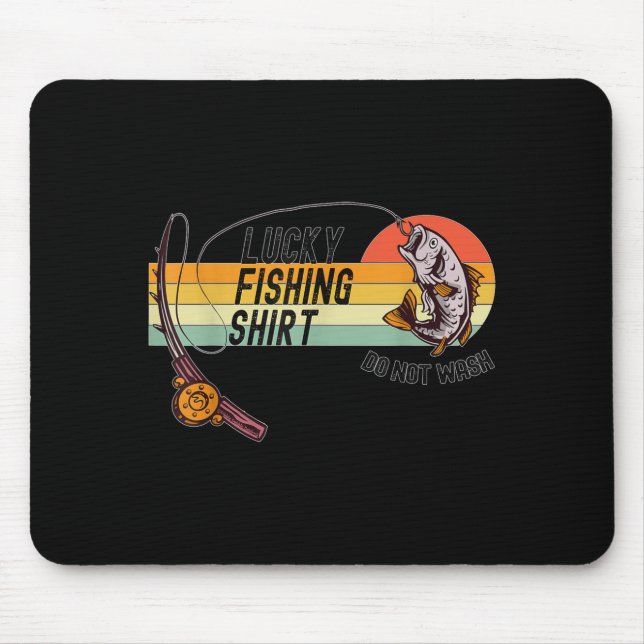 Mousepad Camisa de Pesca Sortuda do Pescador Engraçado - Nã (Frente)