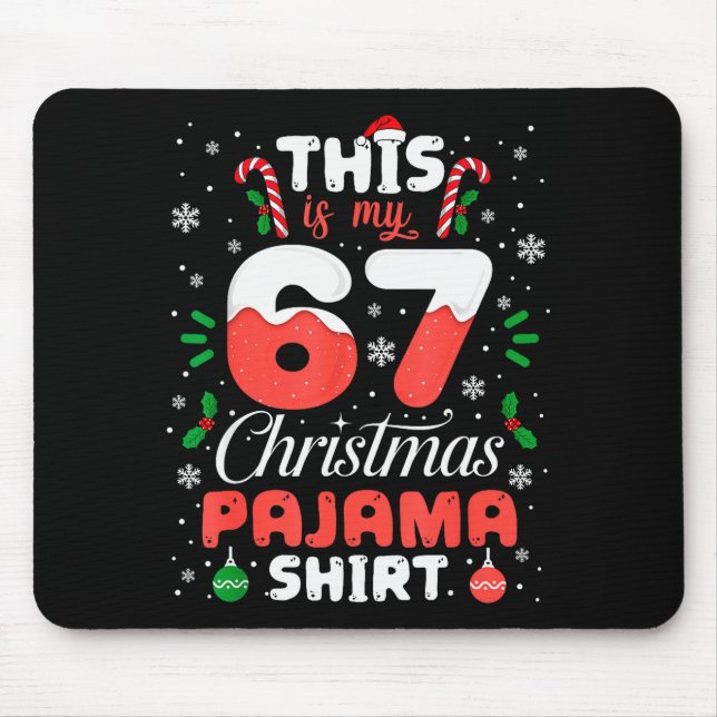 Mousepad Camisa de pijama de Natal engraçada 67 Six Seven M (Frente)
