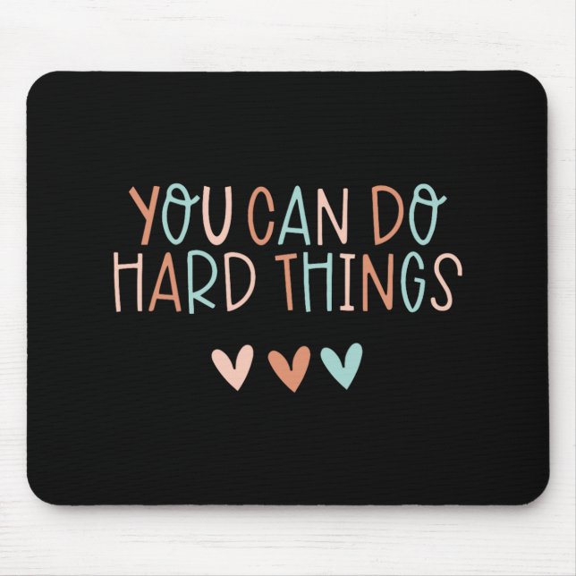 Mousepad Camisa De Professora Do Dia Você Pode Fazer Coisas (Frente)