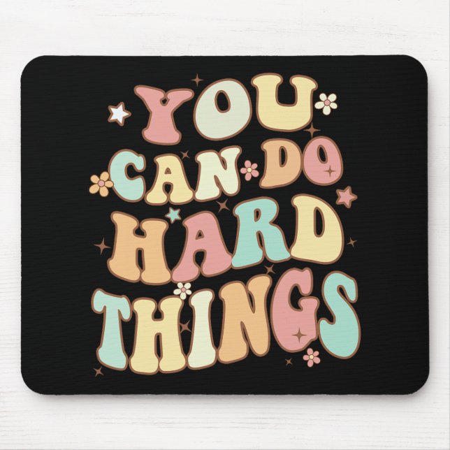 Mousepad Camisa De Professora Do Dia Você Pode Fazer Coisas (Frente)