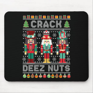 Mousepad Camisa Deez Nuts Nutcracker Piada Natal Feio Suéte