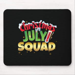 Mousepad Camisa Divertida de Natal em Julho para Esquadrão