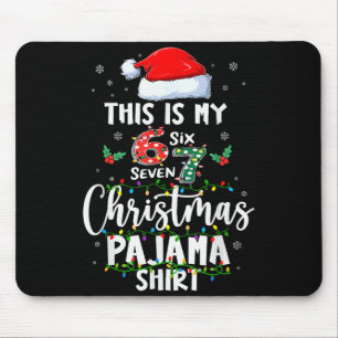 Mousepad Camisa engraçada de pijama de Natal 67 Seis Sete M