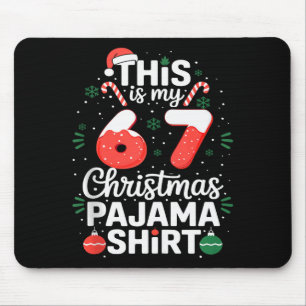 Mousepad Camisa engraçada de pijama de Natal 67 Six Seven M