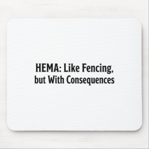 Mousepad Camisa engraçada Hema - Como esgrima, mas com cons