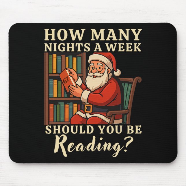 Mousepad Camisa Funny Santa Reading 67 Meme Tee Natal Profe (Frente)