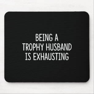 Mousepad Camisa Marido Troféu Exaustivo