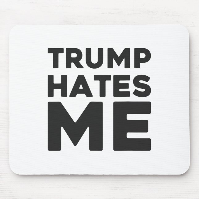 Mousepad Camisa Trump - Trump Me Odeia  (Frente)