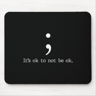 Mousepad Camisas de Conscientização da Saúde Mental Citação