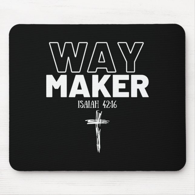 Mousepad Camiseta Cristã Premium Way Maker Isaías 42_16 (Frente)