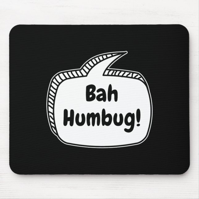 Mousepad Camiseta de criança com balão de fala Bah Humbug (Frente)
